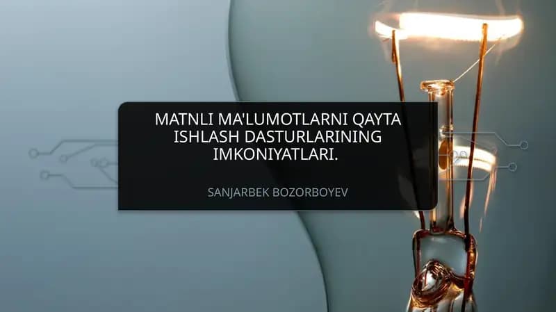 Matnlima'lumotlarni qayta ishlash dasturlari