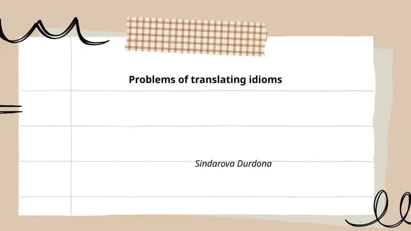 Problems of translating idioms