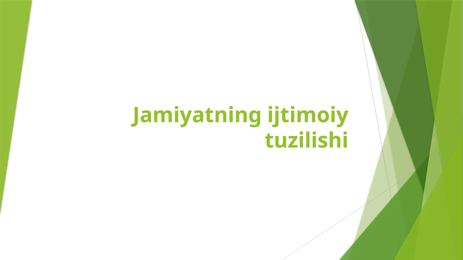 Jamiyatning ijtimoiy tuzilishi