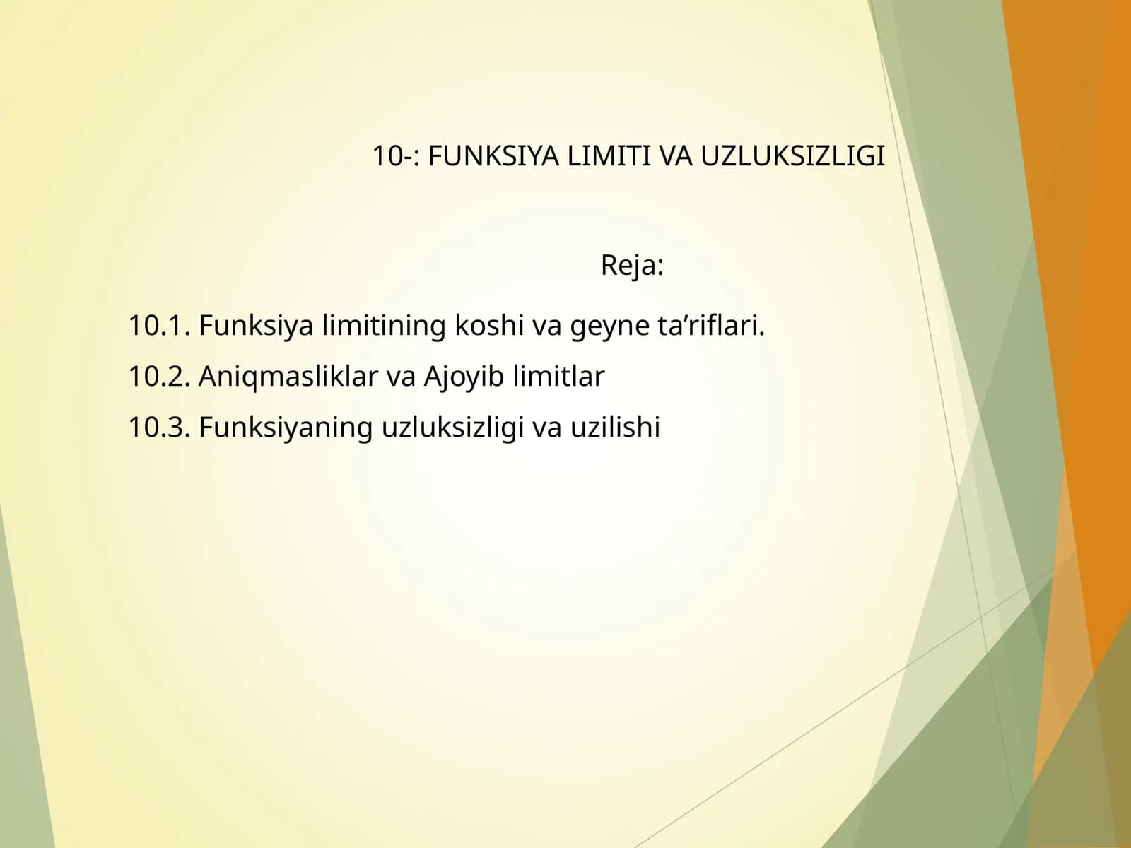 FUNKSIYA LIMITI VA UZLUKSIZLIGI