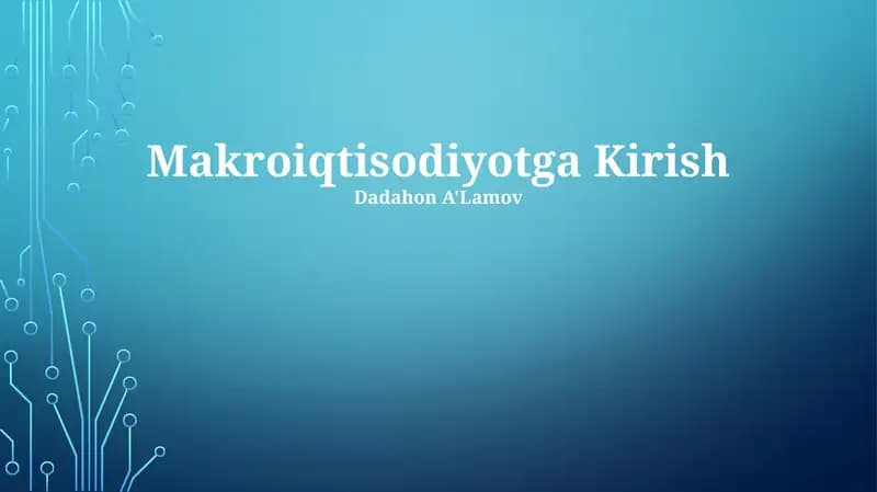 Makroiqtisodiyotga Kirish
