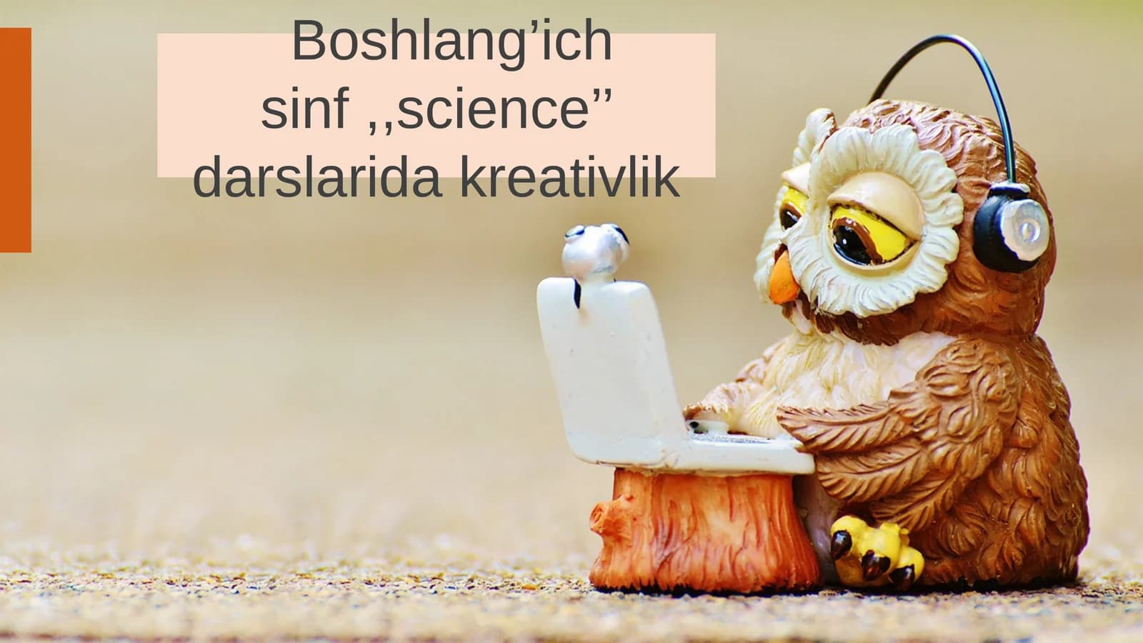 Science'darslarida Kreativlik