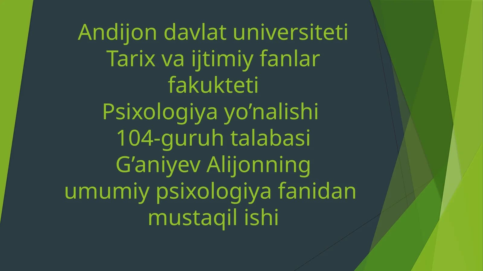 Shaxsga faktorli yondashuvlar