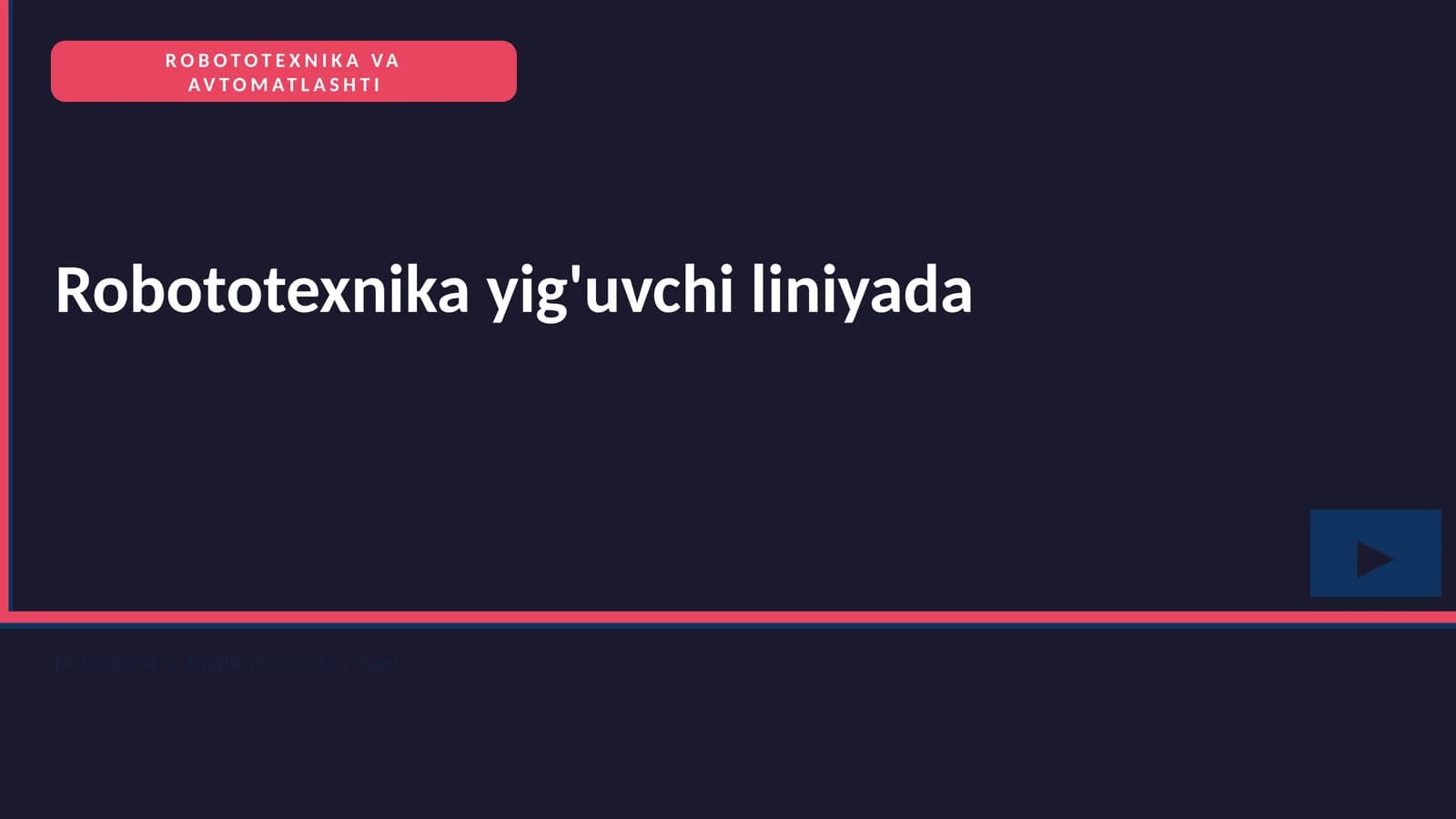Robototexnika va avtomatlashtirish
