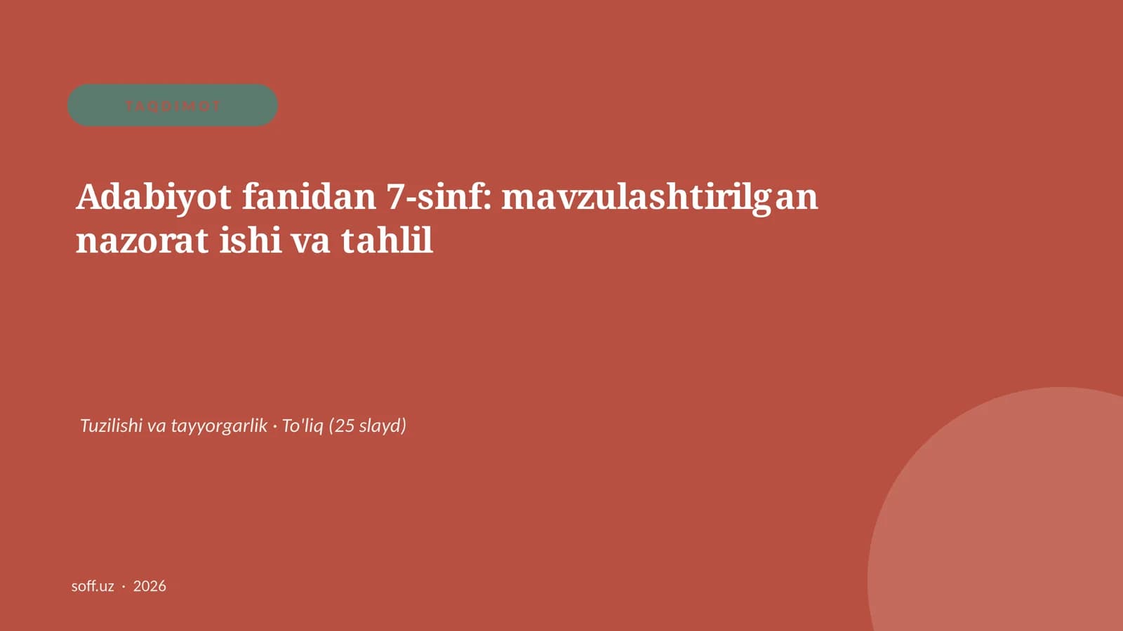Adabiyot fanidan 7-sinf: mavzulashtirilgan nazorat ishi va tahlil
