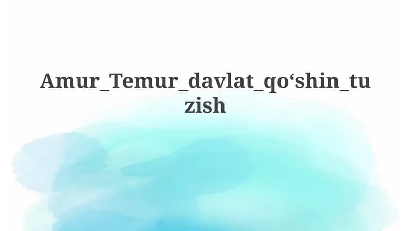 Amur_Temur_davlat_qo'oshin_tuzish