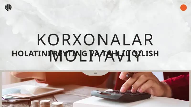 Korxonaning moliyaviy HOLATINI REYTING VA TAHLIL QILISH