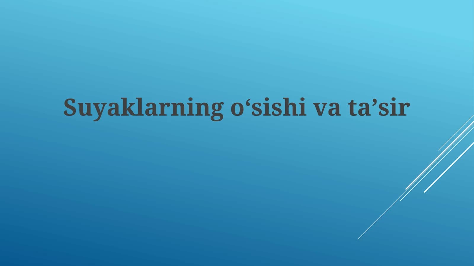 Suyaklarning oʻsishi va taʼsir