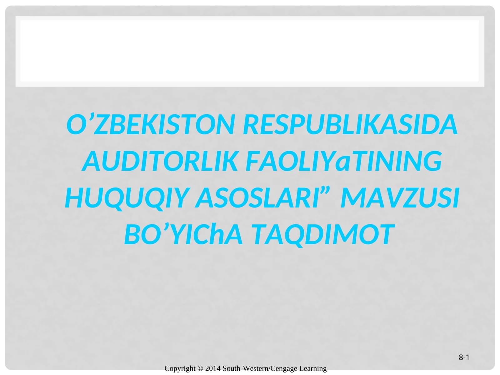 O’ZBEKISTON RESPUBLIKASIDA AUDITORLIK FAOLIYaTINING HUQUQIY ASOSLARI