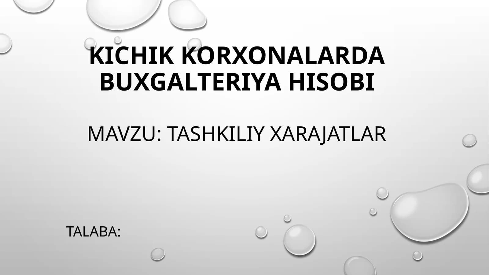 Kichik korxonalarda buxgalteriya hisobi