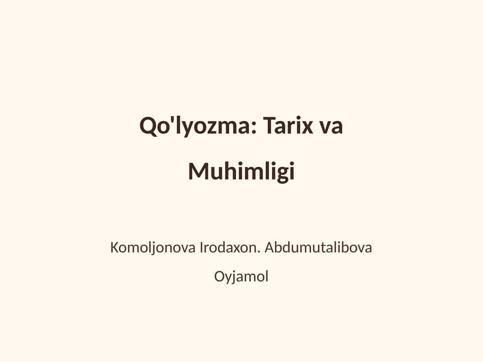 Qo'lyozma: Tarix va Muhimligi