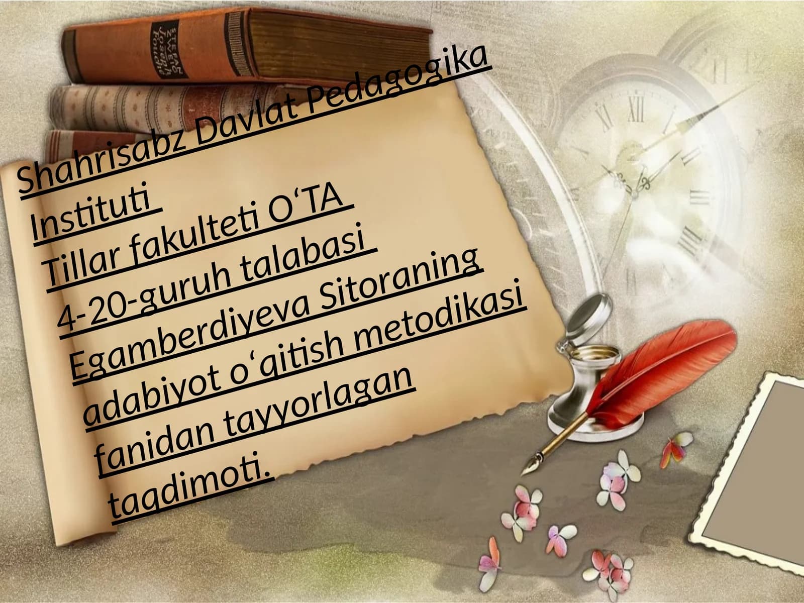 Egamberdiyeva Sitoraning adabiyot oʻqitish metodikasi