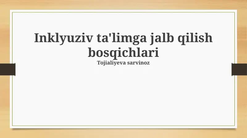 Inklyuziv ta'limga jalb qilish bosqichlari