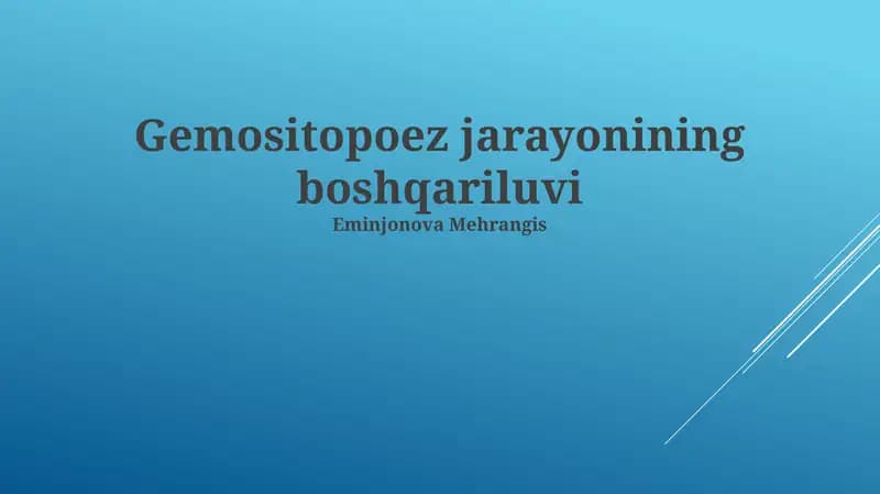 Gemositopoez jarayonining boshqariluvi
