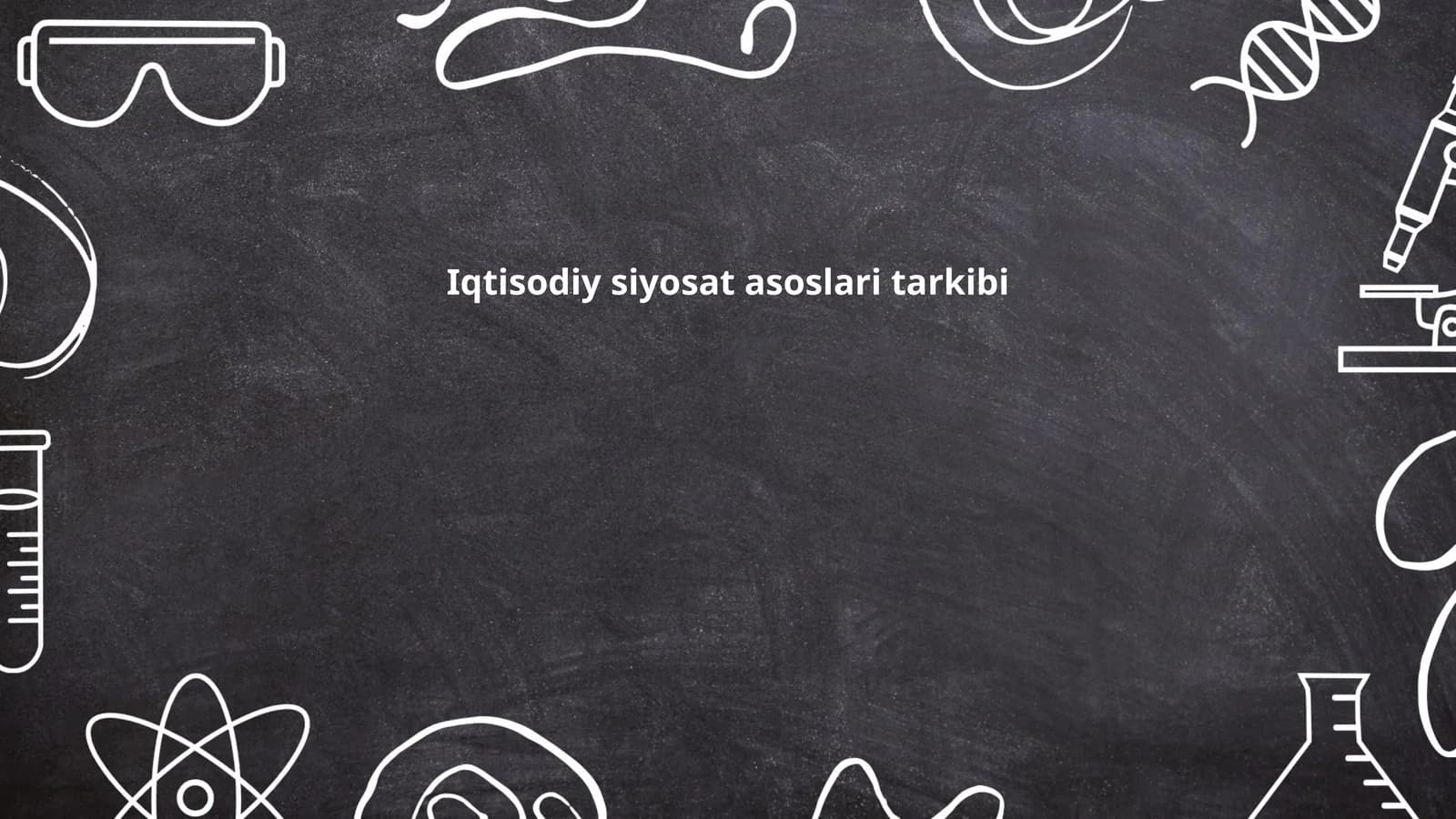 Iqtisodiy siyosat asoslari tarkibi