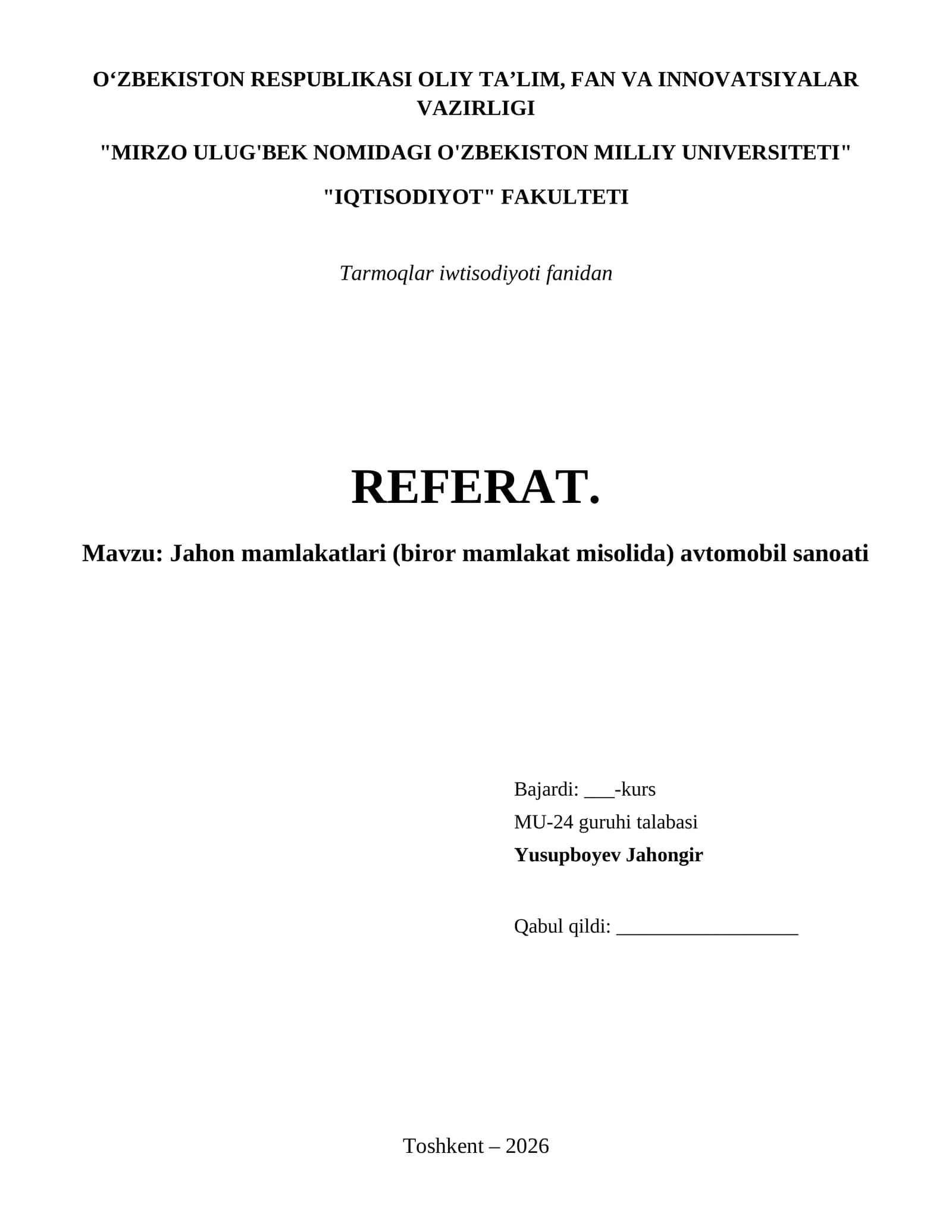 Jahon mamlakatlari (biror mamlakat misolida) avtomobil sanoati