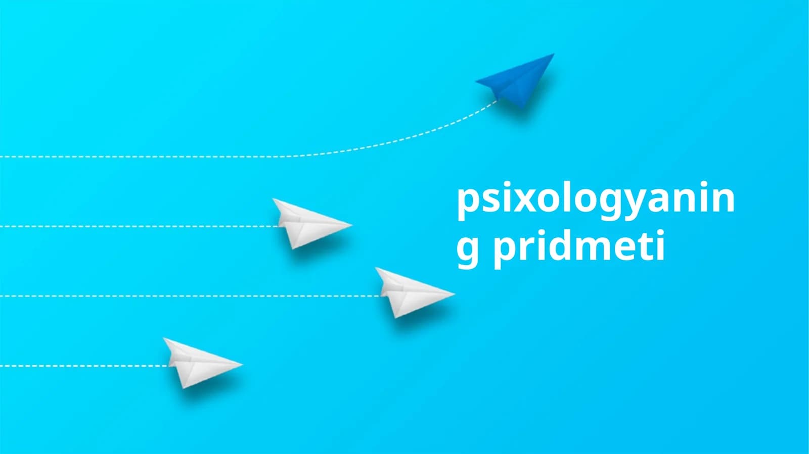 Psixologiyaning predmeti