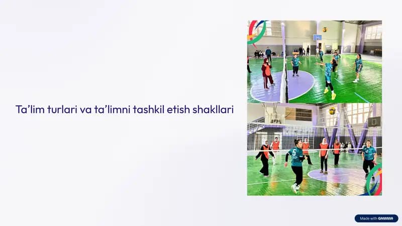 Taʼlim turlari va taʼlimni tashkil etish shakllari