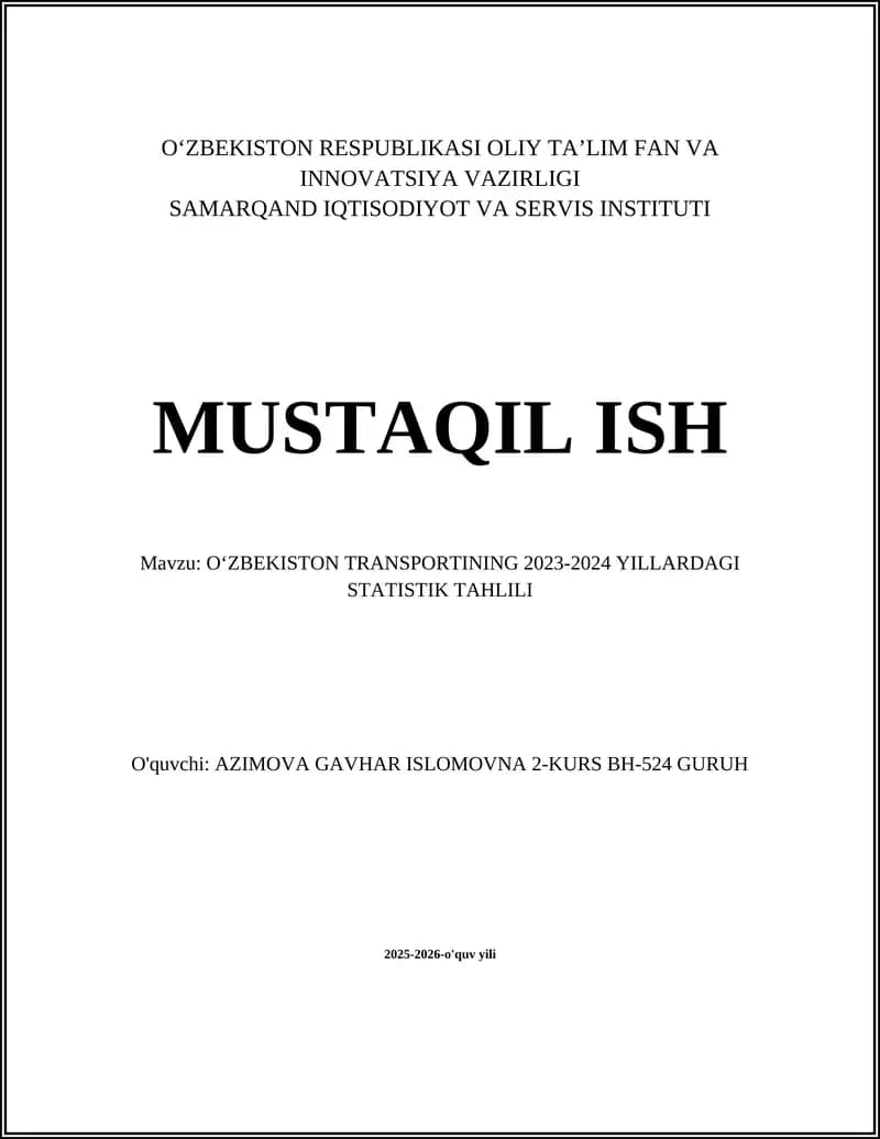 O'ZBEKISTON TRANSPORTINING 2023-2024 YILLARDAGI STATISTIK TAHLILI