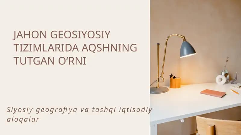 JAHON GEOSIYOSIY TIZIMLARIDA AQSHNING TUTGAN OʻRNI