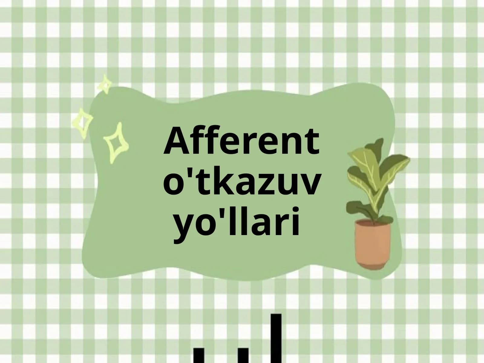 Afferento'tkazuv yo'llari