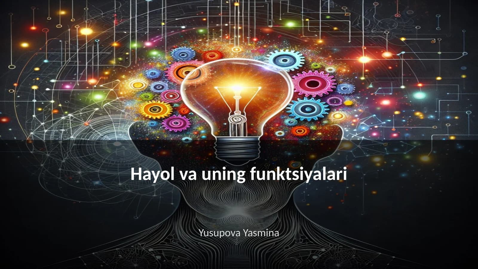 Hayol va uning funktsiyalari