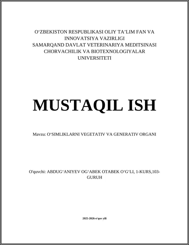 OʻSIMLIKLARNI VEGETATIV VA GENERATIV ORGANI