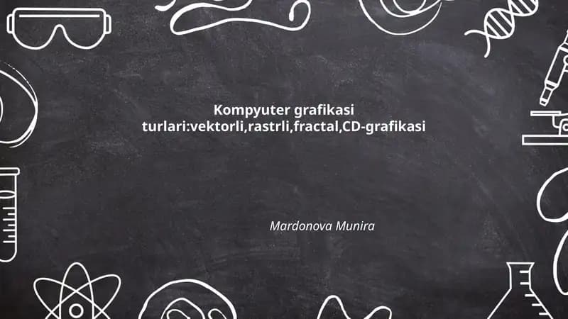 Kompyuter grafikasi turlari
