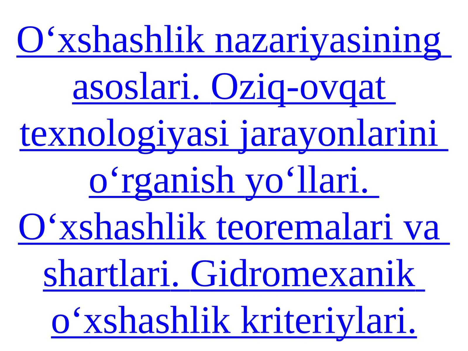 O‘xshashlik nazariyasining asoslari
