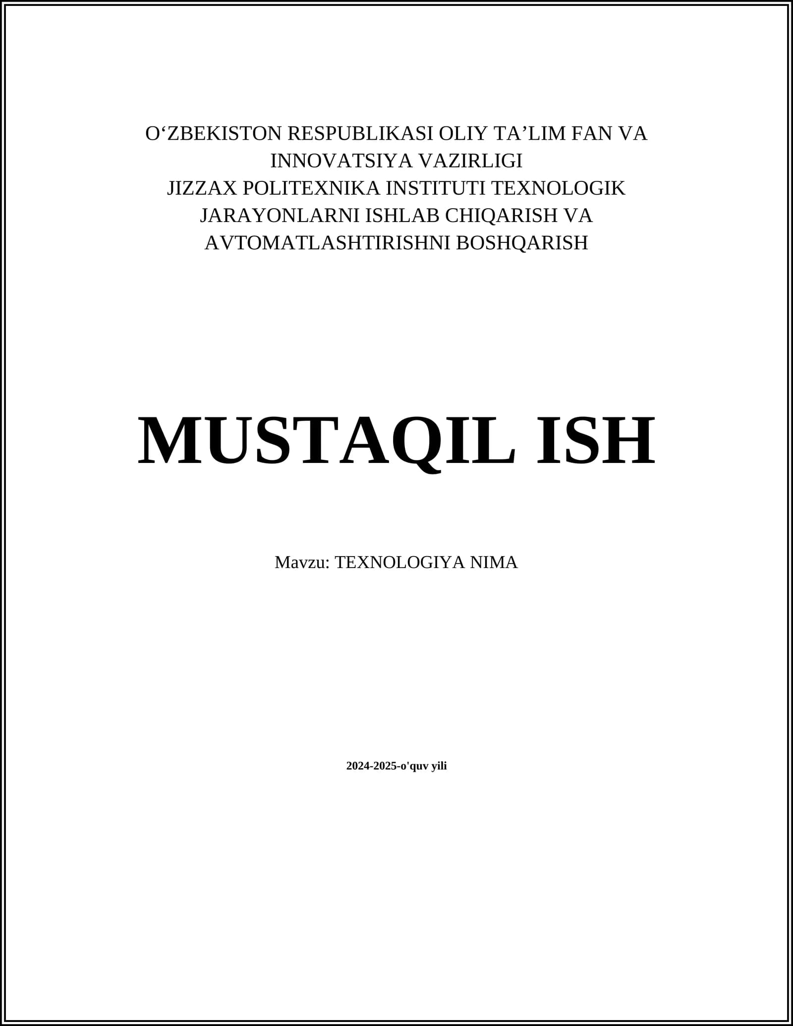 TEXNOLOGIYA NIMA