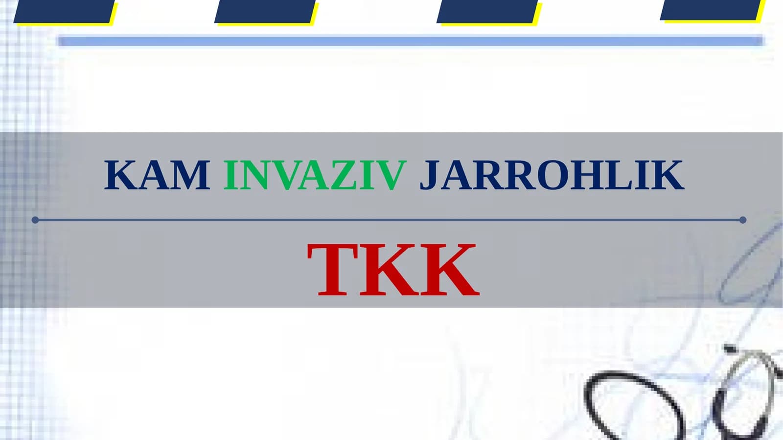 JARROHLIKDA INNOVATSION ENDOSKOPIK TEKSHIRUVLAR