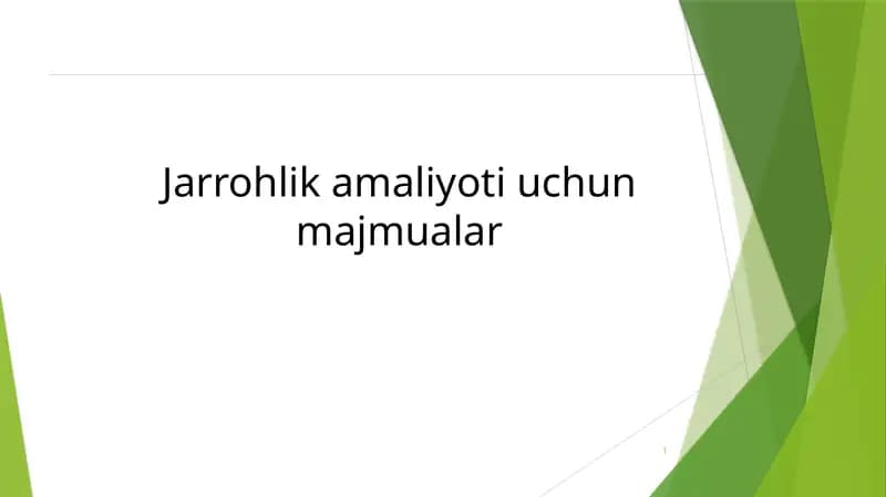Jarrohlik amaliyoti uchun majmualar