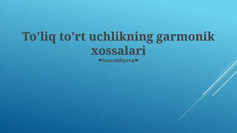 To'liq to'rt uchlikning garmonik xossalari