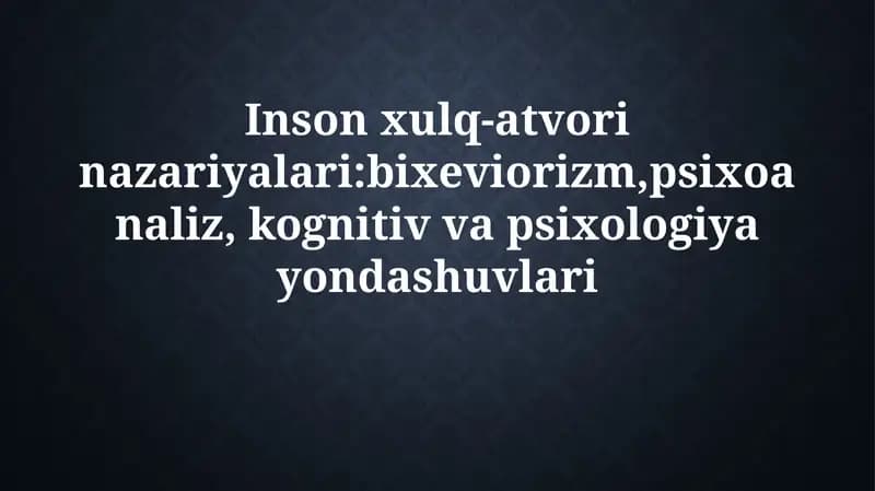 Xulq-atvori nazariyalari
