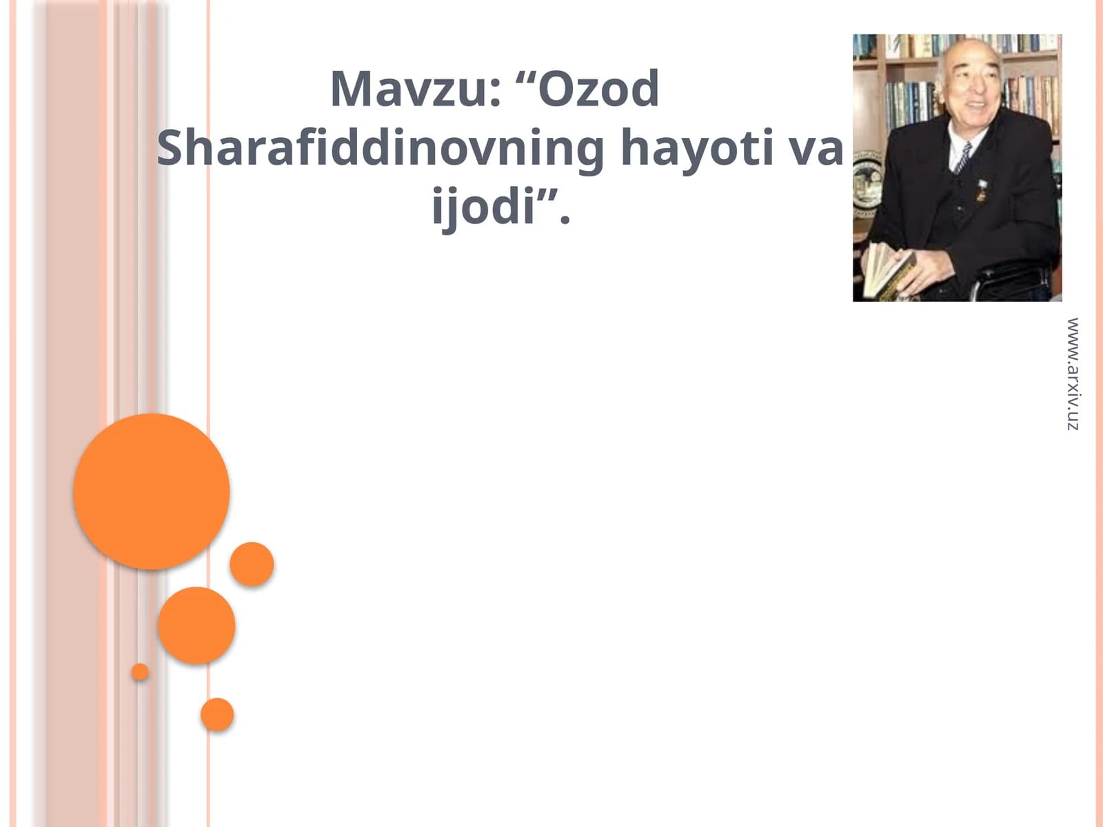 “OzodSharafiddinovninghayotivaijodi”