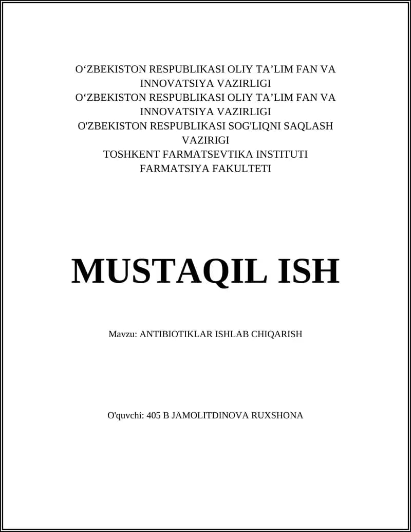 ANTIBIOTIKLAR ISHLAB CHIQARISH