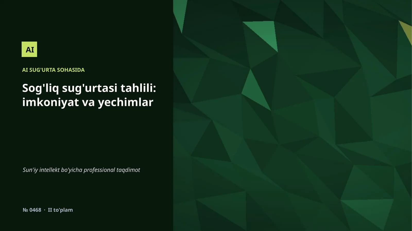 Sog'liq sug'urtasi tahlili: imkoniyat va yechimlar