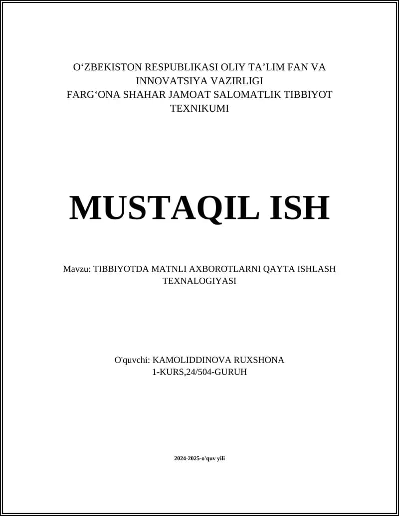 TIBBIYOTDA MATNLI AXBOROTLARNI QAYTA ISHLASH TEXNALOGIYASI