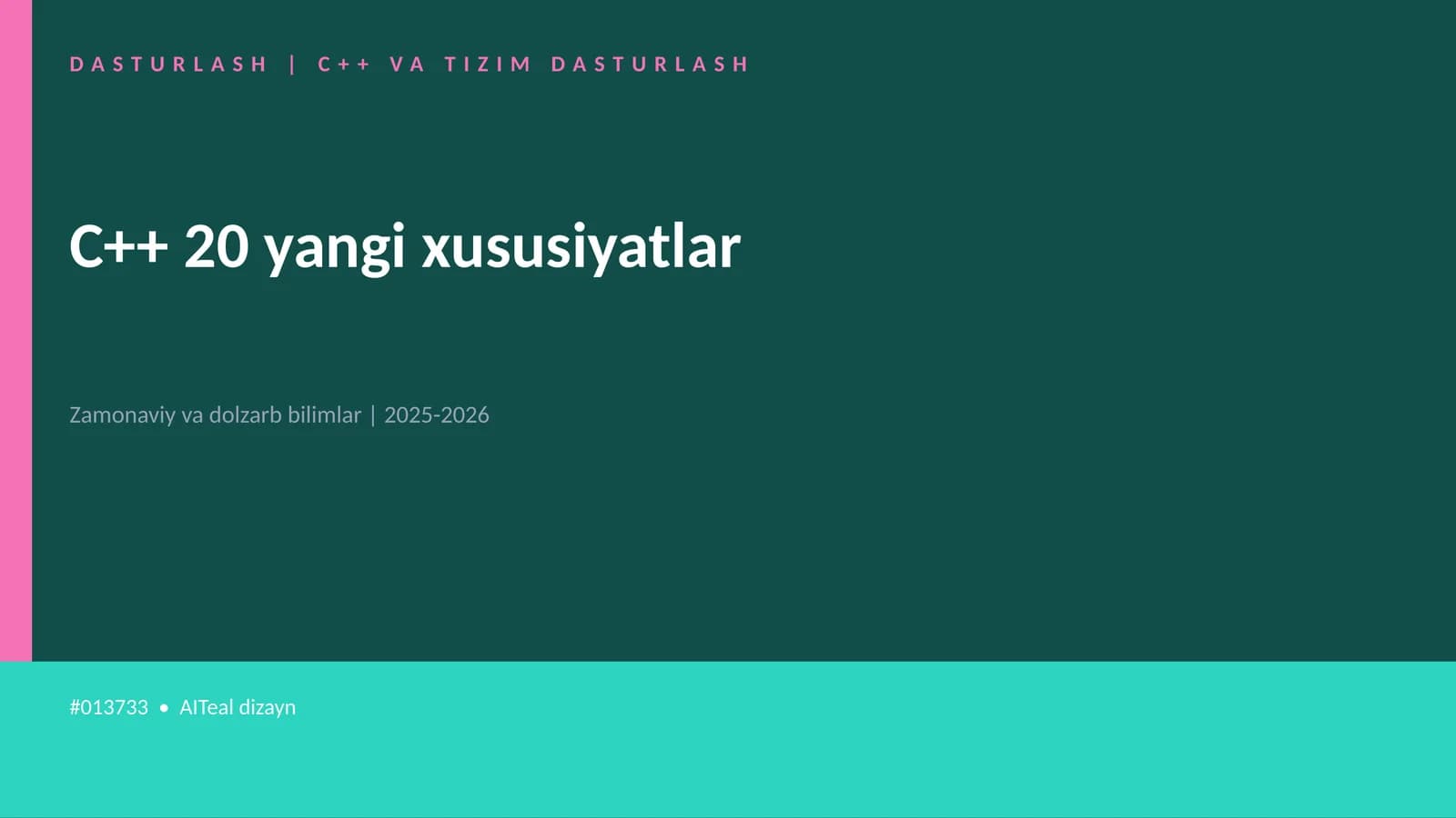 C++ VA TIZIM DASTURLASH