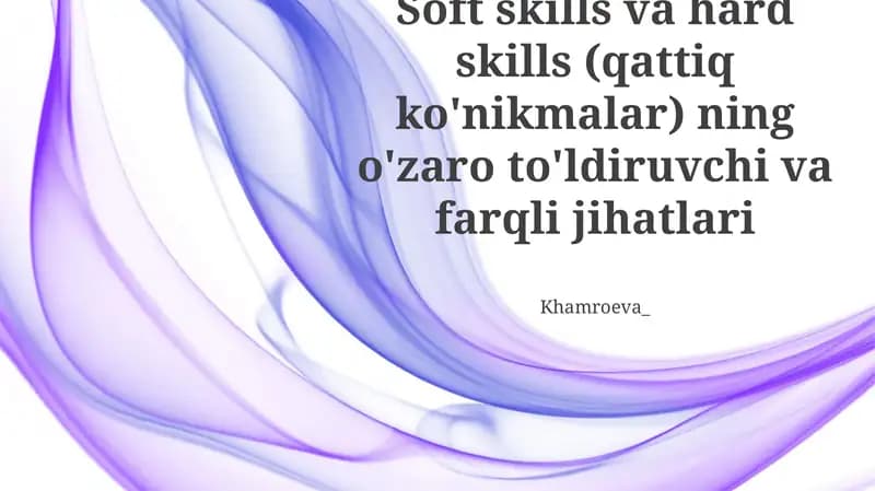 Yumshoq va qattiq ko'nikmalar