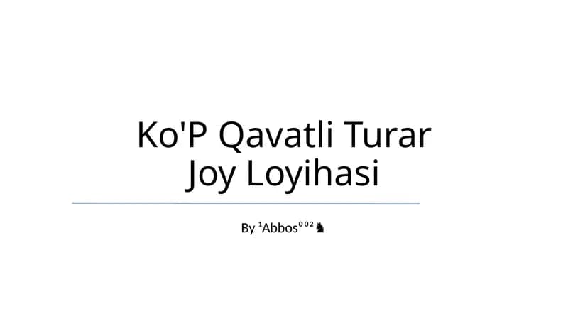 Ko'P Qavatli Turar Joy Loyihasi