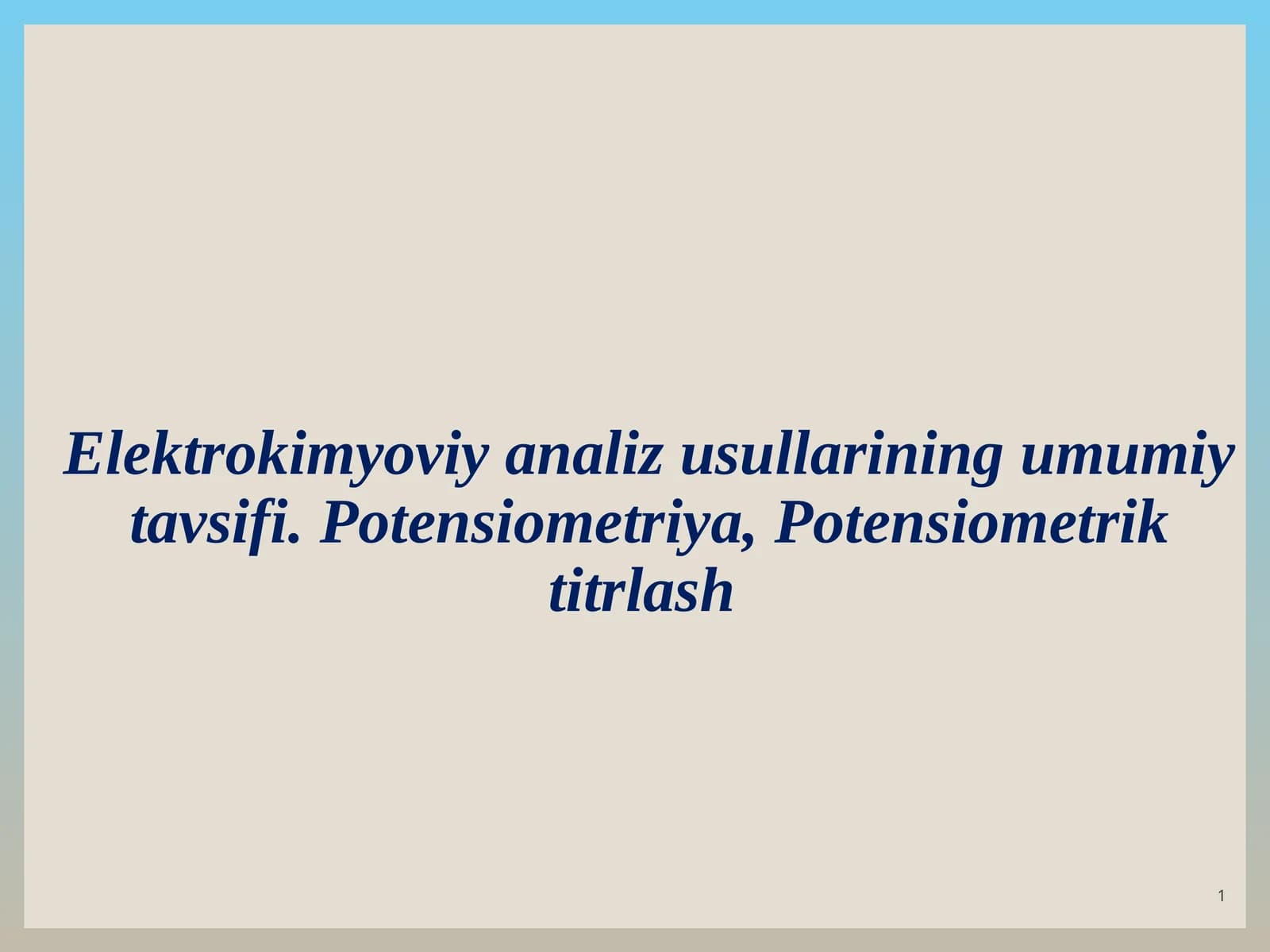 Elektrokimyoviy analiz usullarining umumiy tavsifi. Potensiometriya, Potensiometrik titrlash