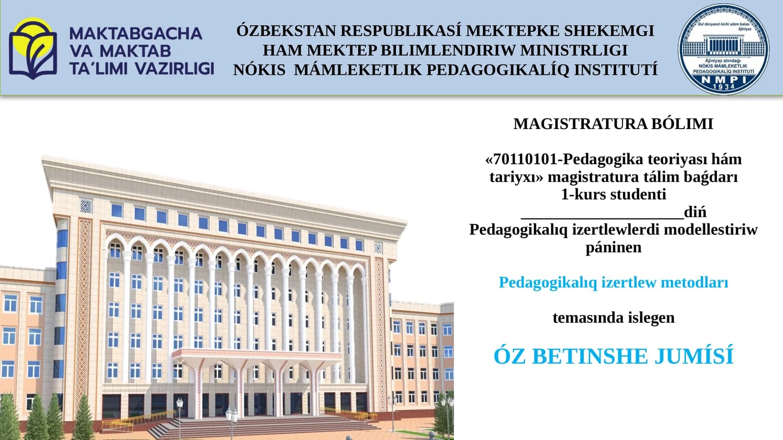 Pedagogikalıq izertlew metodları