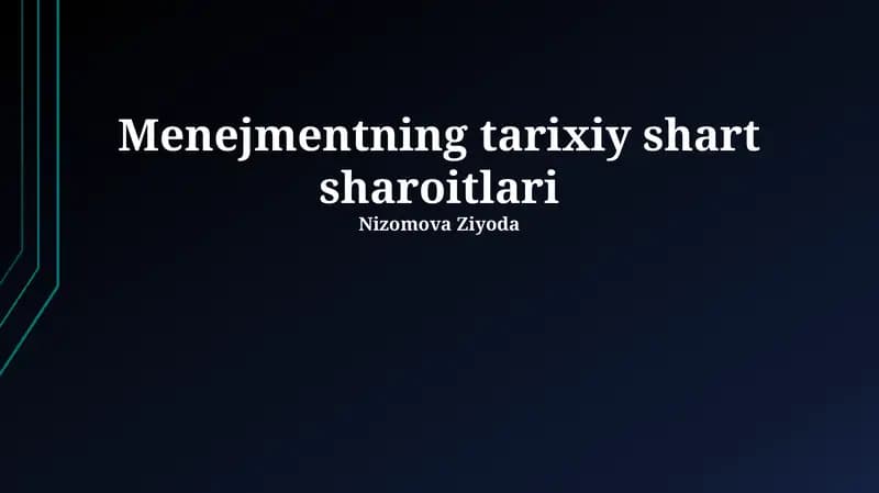 Menejmentning tarixiy shart sharoitlari