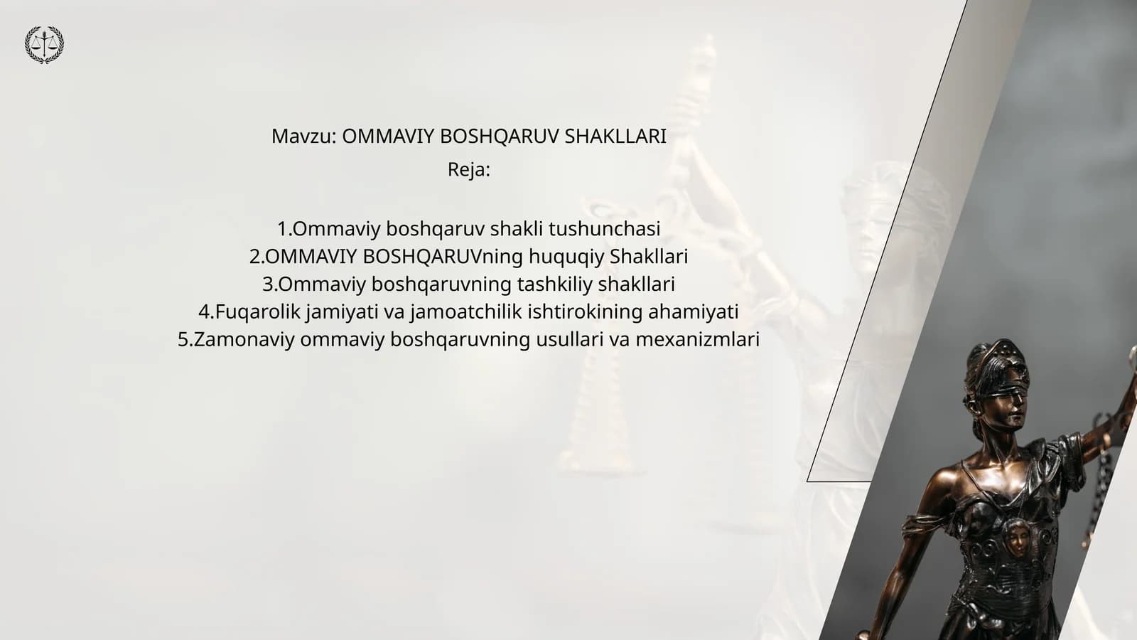 OMMAVIY BOSHQARUV SHAKLLARI