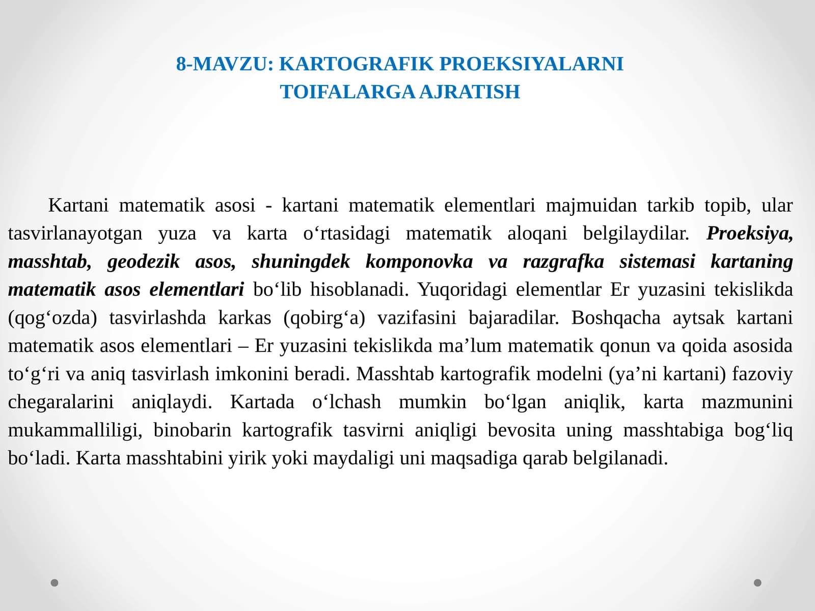 KARTOGRAFIK PROEKSIYALARNI TOIFALARGA AJRATISH