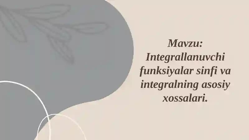 Integrallanuvchi funksiyalar sinfi