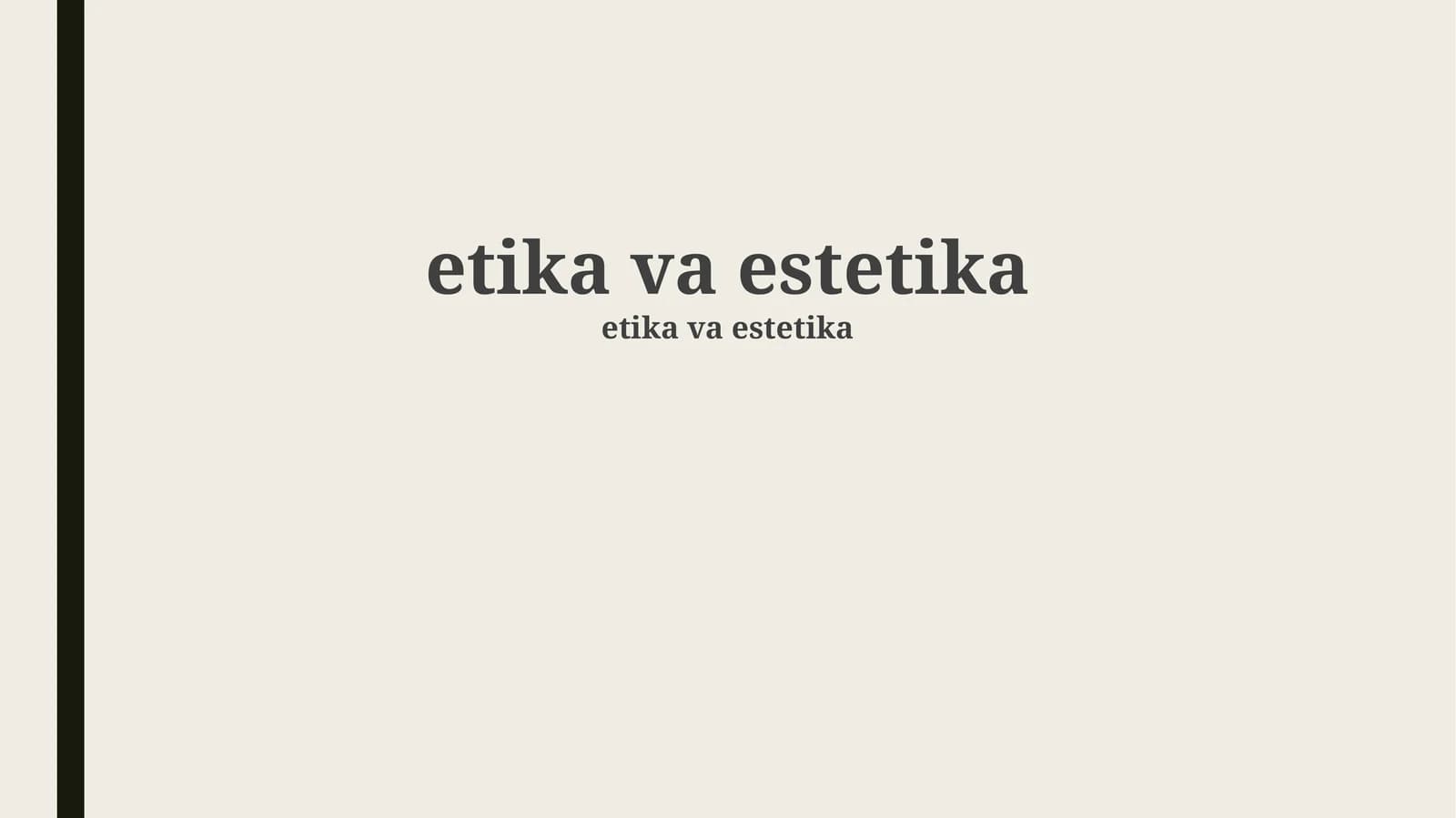 etika va estetika