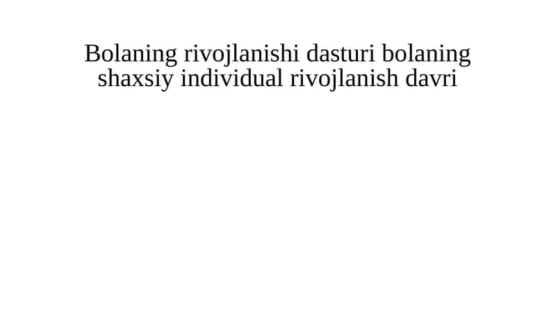 Bolaning rivojlanishi
