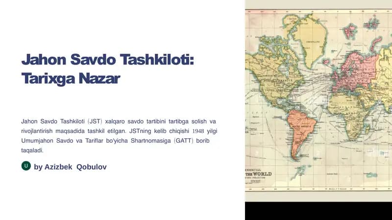 Jahon Savdo Tashkiloti: Tarixga Nazar